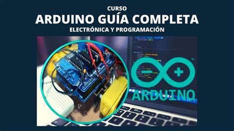 Arduino Gu A Completa De Electr Nica Y Programaci N Sistemas