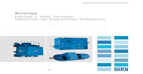 Weg Motor De Induccion Trifasicos De Alta Y Baja Tension Catalogo