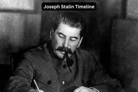 Joseph Stalin Timeline Have Fun With History