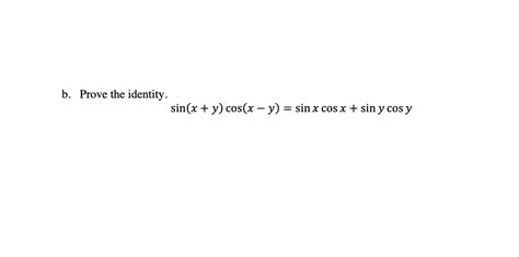 Solved b. Prove the identity. | Chegg.com