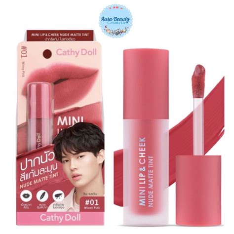 Cathy Doll Mini Lip Cheek Nude Matte Tint g ลปทนทเนอนดแมทท เคท ดอลล ลปแมทท