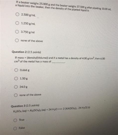 Solved If A Beaker Weighs 25 000 G And The Beaker Weighs Chegg