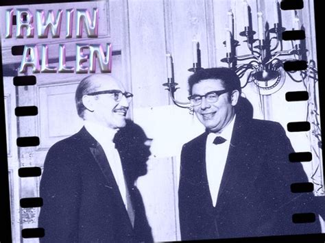 Irwin Allen The Master Of Disaster