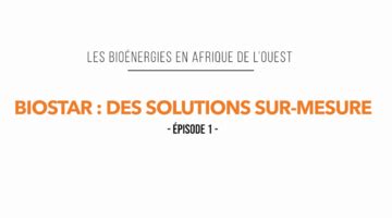 BIOSTAR des bioénergies pour les PME d Afrique de l Ouest