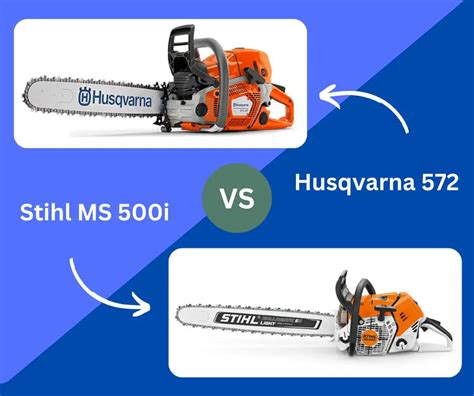 Husqvarna 572 Vs Stihl MS 500i Chainsaw - What’s the Better Option ...