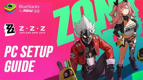 Mastering Team Building In Zenless Zone Zero On PC With BlueStacks