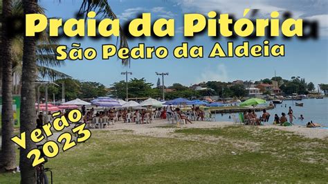 Praia da Pitória São Pedro da Aldeia agitada no Verão 2023 YouTube