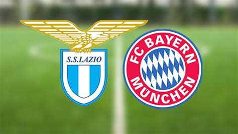 Lazio Bayern M Nih Ma Hangi Kanalda Ne Zaman Saat Ka Ta