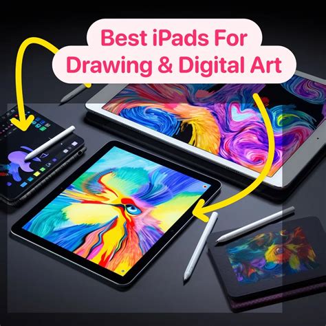 5 Best Ipads For Artists Drawing Digital Art And More 2024