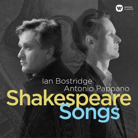 Shakespeare Songs By Antonio Pappano Ian Bostridge On Apple Music