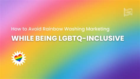 How To Avoid Rainbow Washing Marketing While Being Lgbtq Inclusive