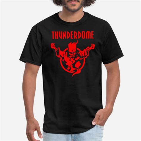 Shop Thunderdome T-Shirts online | Spreadshirt