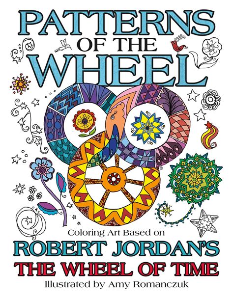 Patterns of the Wheel: Coloring Art Based on Robert Jordan's The Wheel ...