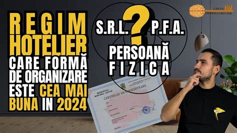 Pfa Srl Persoana Fizica Regim Hotelier Care Forma De