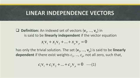 Linear Dependence Independence Vectors PPT