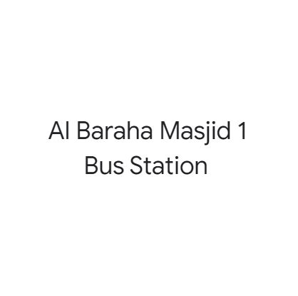 Al Baraha Masjid Bus Stands In Deira Get Contact Number Address