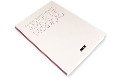 Livro Amor De Perdição Edição Crítica Incm