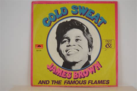 James Brown Cold Sweat Part 1 Cold Sweat Part 2 22 Soul