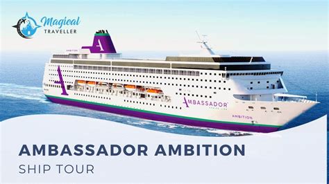 Embark On A Journey Through The Ambassador Ambition Ship Tour In 4k Youtube