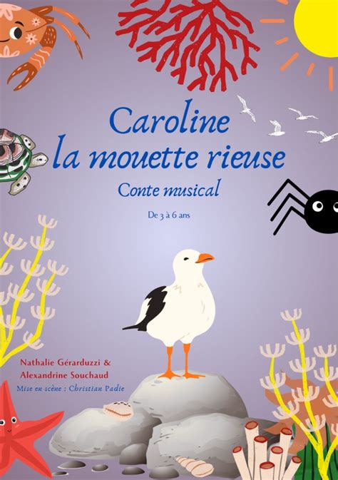 Caroline La Mouette Rieuse Jeune Public Ramdam Magazine