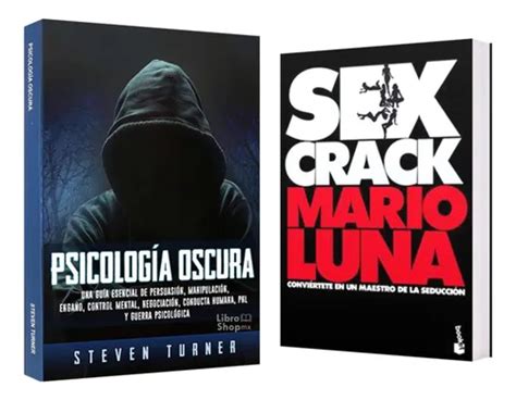 Psicología Oscura Sex Crack Mario Luna Pack Libros Meses sin interés