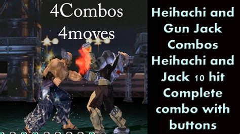 Tekken 3 Heihachi Combo Tekken 3 Game Gun Jack Combo Gun Jack