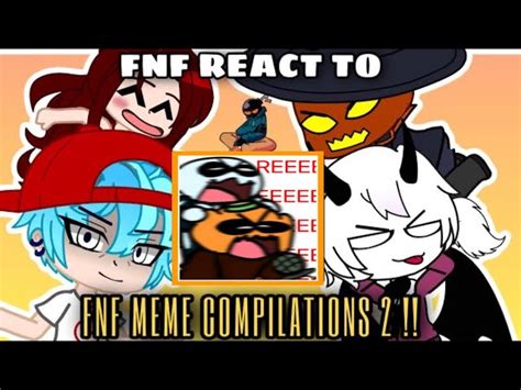 Fnf Characters React To Friday Night Funkin Memes Part Gac Nbkomputer