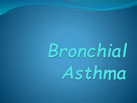 Bronchial Asthma Pharmacology Ppt