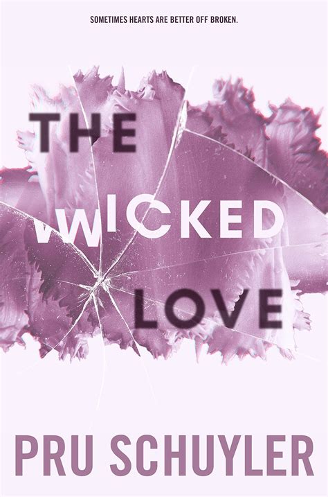 The Wicked Love (The Wicked Series Book 2) by Pru Schuyler | Goodreads