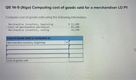 Solved Qs 14 9 Algo Computing Cost Of Goods Sold For A