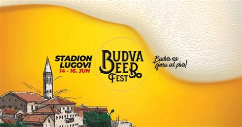 Sve Je Spremno Za Prvi Budva Beer Fest Novosti Turisti Ki Svet