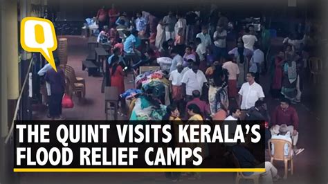 Reporters Diary At These Kerala Relief Camps People Optimistic About