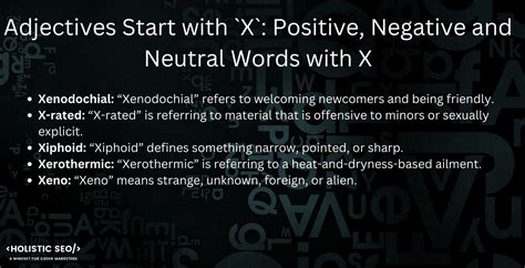 Adjectives Start with `X`: Positive, Negative, and Neutral Words with X - Holistic SEO