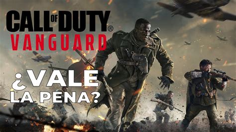 Call Of Duty Vanguard ¿vale La Pena Youtube