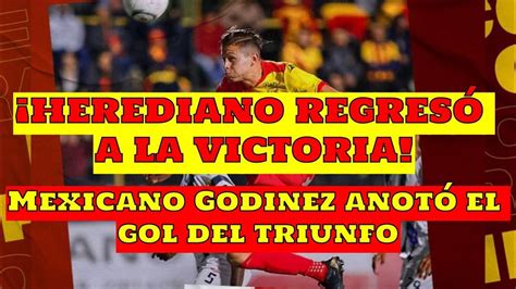 Herediano Santos Fecha Clausura Geiner Respira Y Gol De