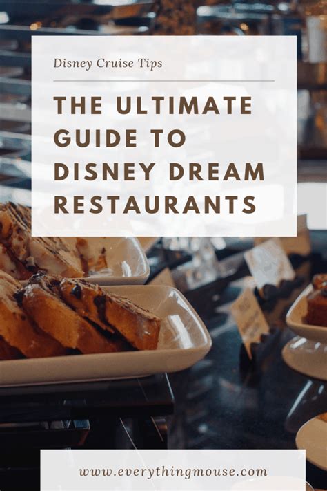 Disney Dream Restaurants - EverythingMouse Guide To Disney