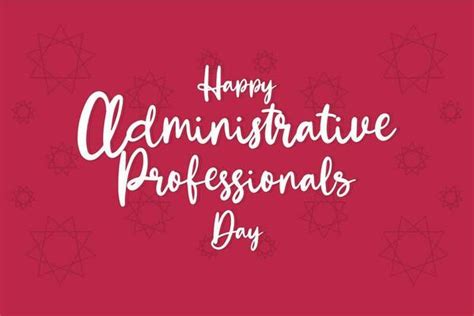 Happy Administrative Professionals Day Vector Art Icons And Graphics For Free Download