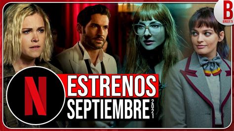 Estrenos NETFLIX SEPTIEMBRE 2021 Series y Películas YouTube