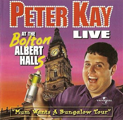 Peter Kay Live At The Bolton Albert Halls By Peter Kay Uk