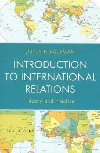 Introduction To International Relations Theory And Practice