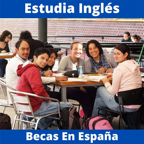 Becas para estudiar inglés en España en el 2023 Cursos y