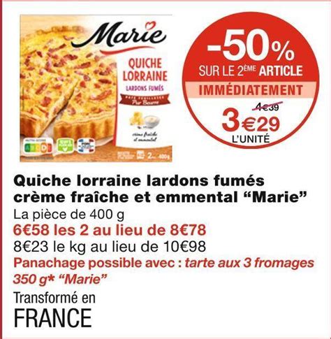 Promo Marie quiche lorraine lardons fumés crème fraîche et emmental