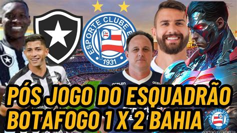 BAHIA BROCOU ESQUADRÃO DE AÇO VENCE O BOTAFOGO E ASSUME A VICE