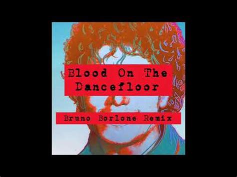 Michael Jackson Blood On The Dancefloor Bruno Borlone Remix Youtube