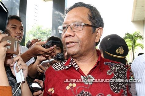 Mahfud Md Mengaku Tak Tahu Isu Dijadikan Cawapres Jurnal Media Indonesia