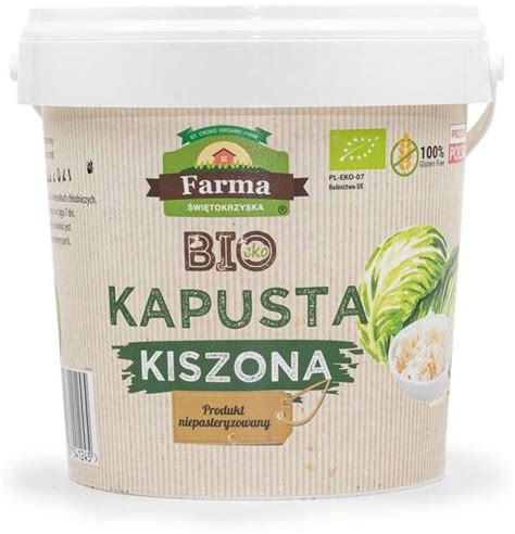 Kapusta Kiszona Bio Kg Ekologiczna Idealna Na Bigos Niepasteryzowana