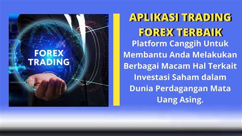 Terbaru 5 Daftar Rekomendasi Aplikasi Trading Forex Terbaik Untuk