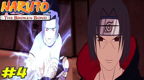 Naruto The Broken Bond Walkthrough Part 4 Sasuke Vs Itachi 720p 60fps