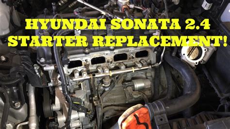 How To Replace The Starter In A 2 4l Hyundai Sonata Youtube