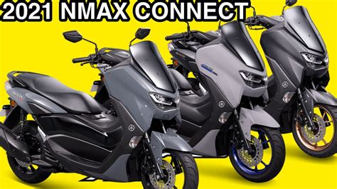 2021 All New Yamaha Nmax Connect Standard At Abs Version Full Specs